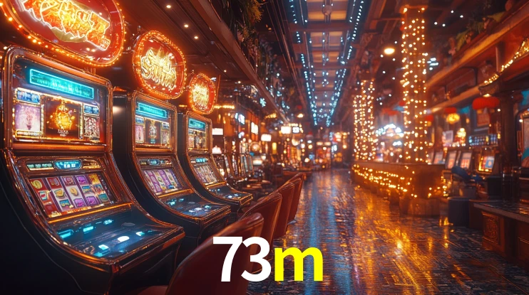 73m - Cassino Premium On-line - 73m.com